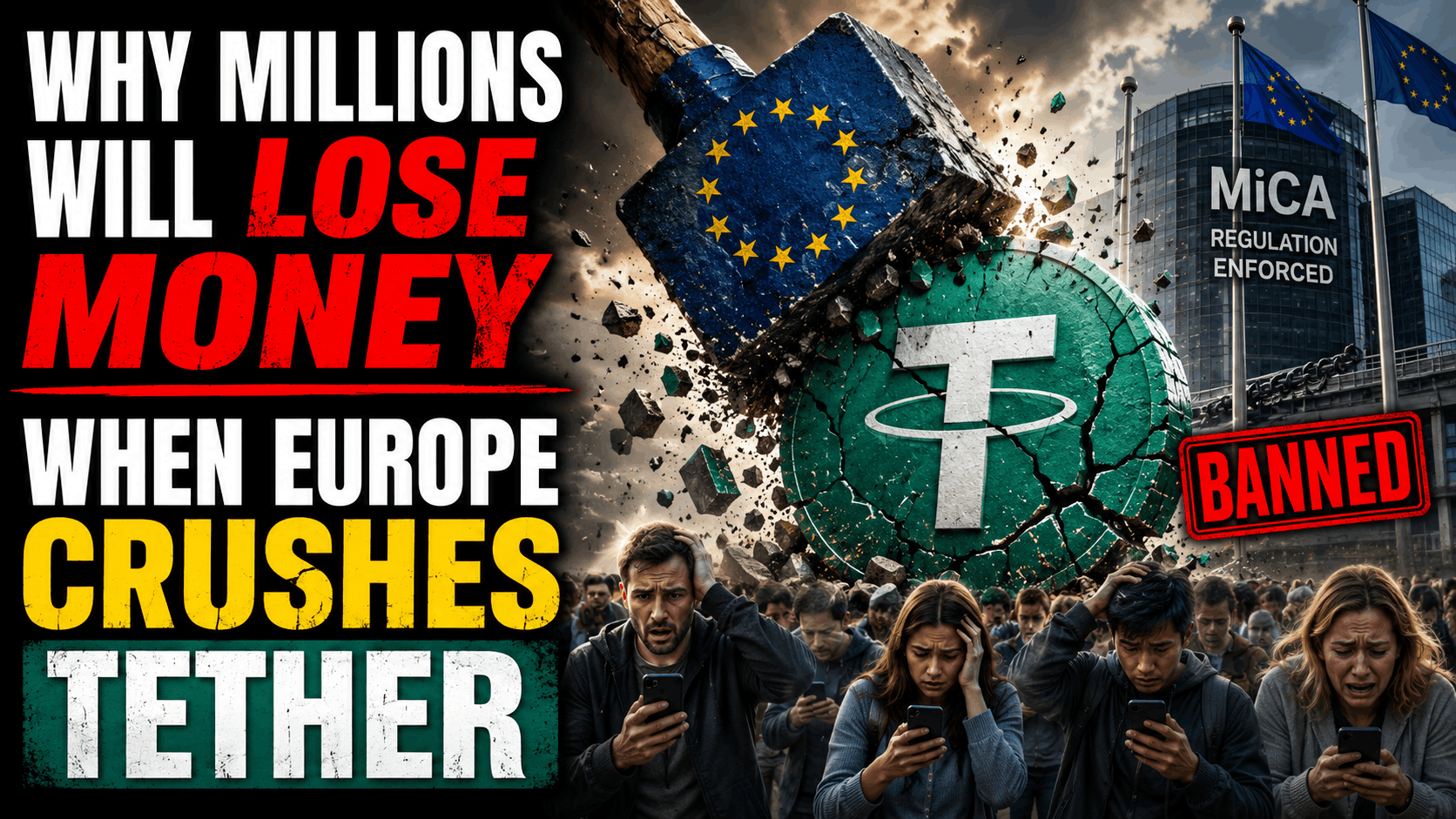 You are currently viewing Why Millions Will LOSE Money When Europe Crushes Tether